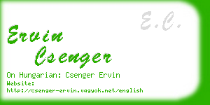 ervin csenger business card